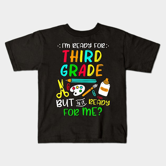 Back To School Ready For Third Grade First Day Of School Kids T-Shirt by cogemma.art